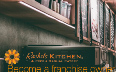 How Rachel’s Kitchen Helps its Franchise Owners